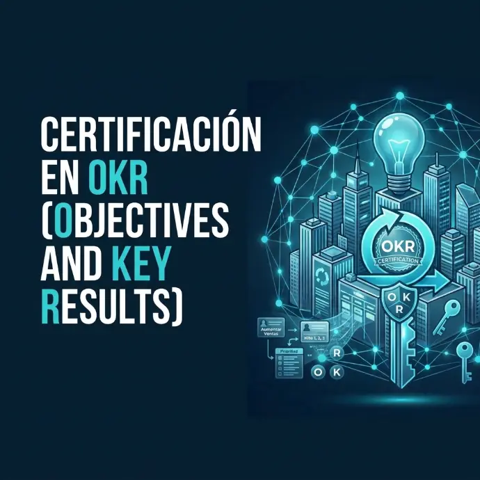 Certificación en OKR (Objectives and Key Results)